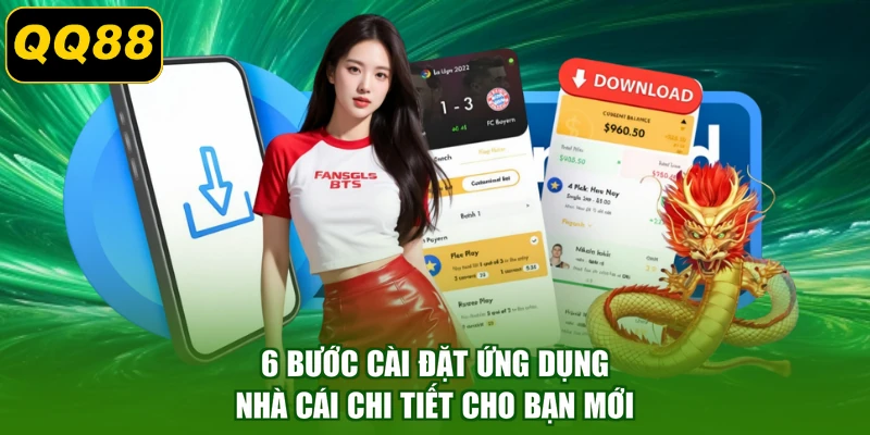 6 bước cài đặt ứng dụng nhà cái chi tiết cho bạn mới