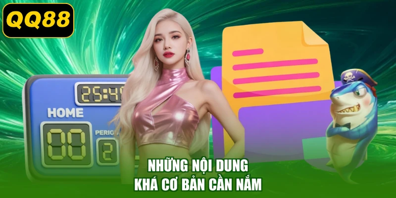 Những nội dung khá cơ bản cần nắm