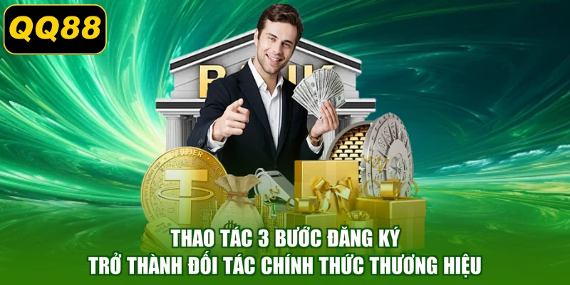 Thao tác 3 bước đăng ký trở thành đối tác chính thức thương hiệu